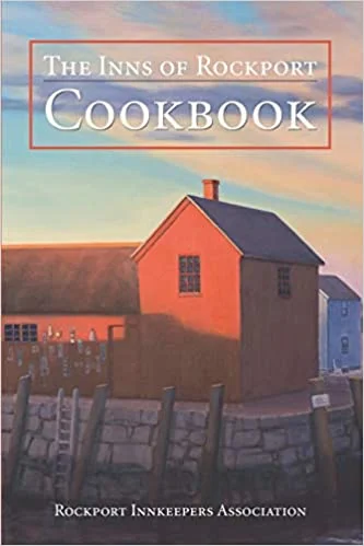 The Inns of Rockport Cookbook